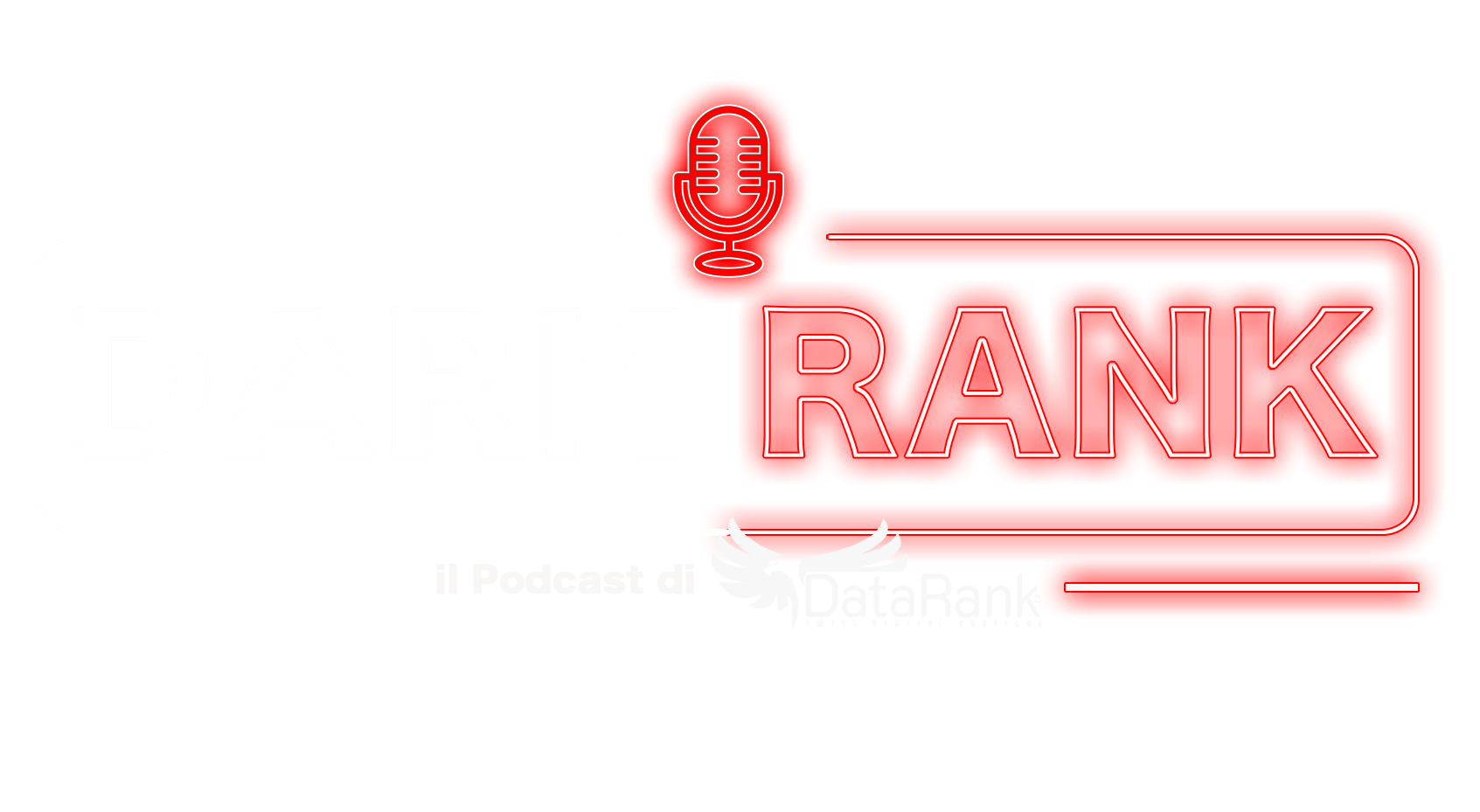 DarkRank — il podcast di DataRank